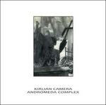 Split (Mini CD) - CD Audio di Kirlian Camera,Andromeda Complex