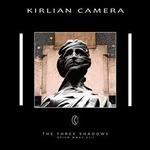 The Three Shadows (Mini CD) - CD Audio di Kirlian Camera