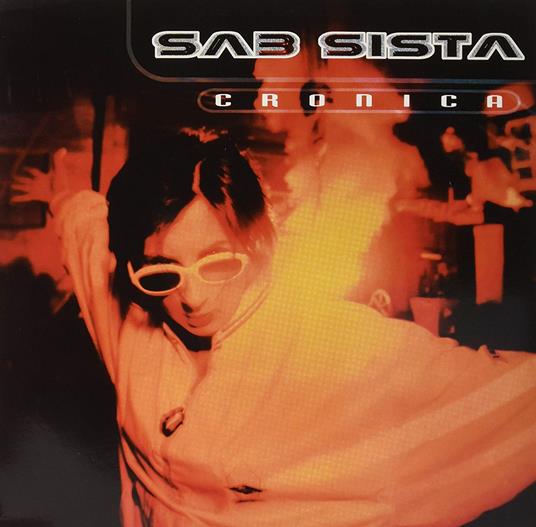 Cronica - CD Audio di Sab Sista