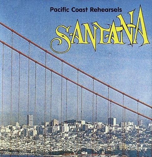 Pacific Coast Rehearsels - CD Audio di Santana