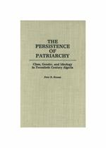 The Persistence of Patriarchy