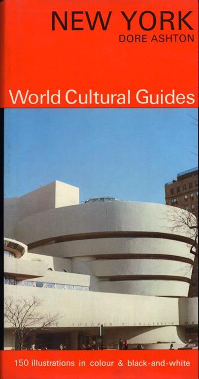 New York. World Cultural Guides - Dore Ashton - copertina