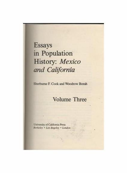 3: Essays in Population History: Mexico and California - copertina