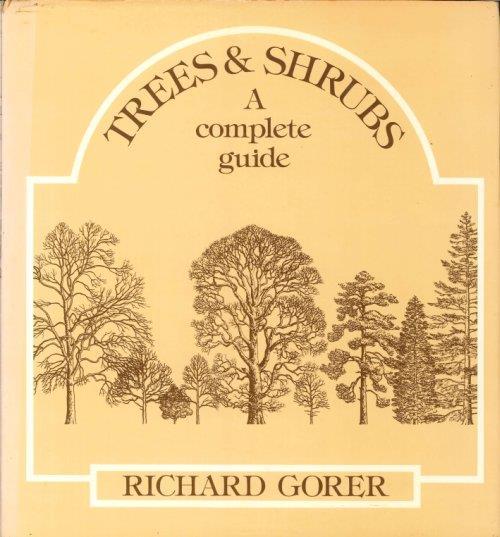 Trees and Shrubs. A Complete Guide - Richard Gorer - copertina