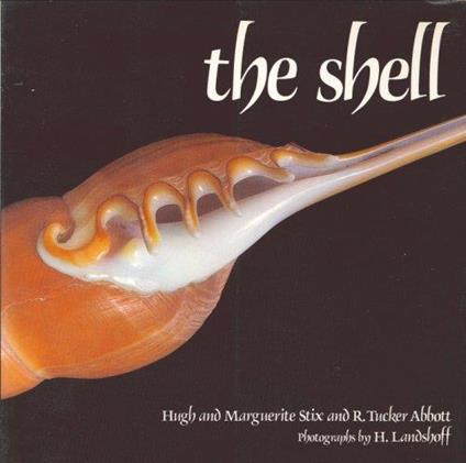 The Shell - Hugh Stix,Marguerite Stix - copertina
