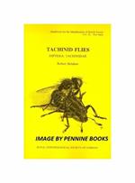 Handbooks For the Identification of British Insects: Tachinid Flies