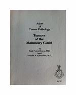 Atlas of Tumor Patology. Tumors of the Mammary Gland: 7