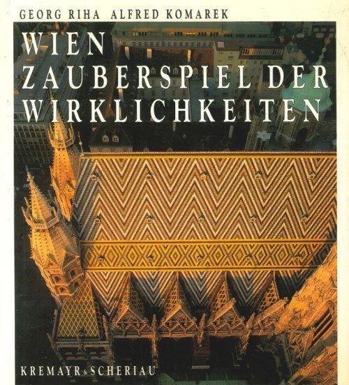 Wien. Zauberspiel Der Wirklichkeiten - copertina