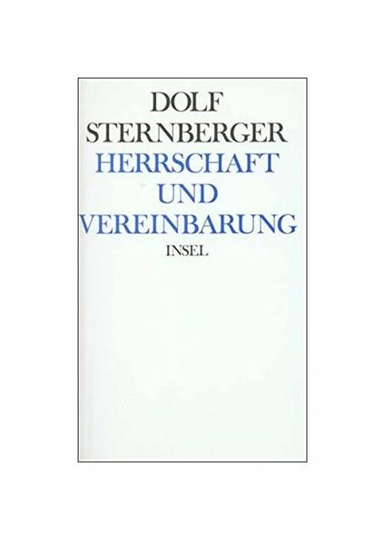 Schriften III. Herrschaft Und Vereinbarung: III: Herrschaft Und Vereinbarung - copertina