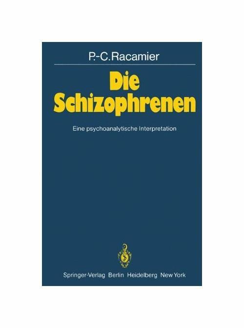 Die Schizophrenen - P.-C. Racamier - copertina