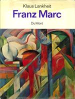 Franz Marc. Sein Leben Und Seine Kunst