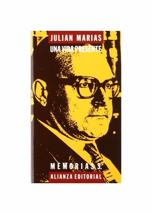 Una vida presente: memorias, 3 - copertina