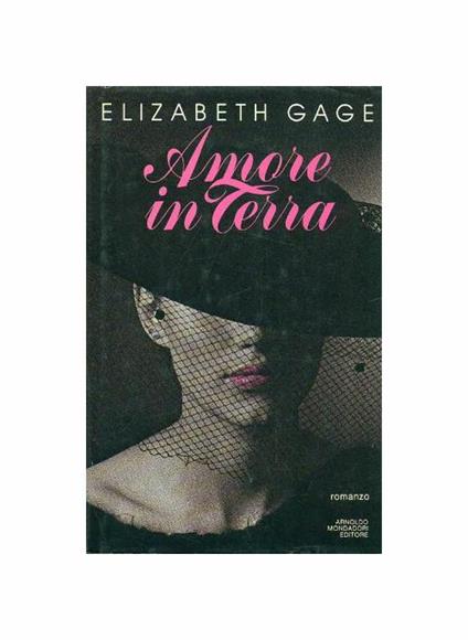 Amore in terra - Elizabeth Gage - copertina