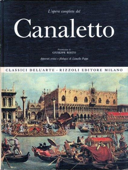 Canaletto - Lionello Puppi,Giuseppe Berto - copertina