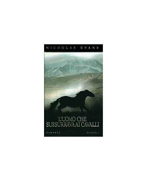 L' uomo che sussurrava ai cavalli - Nicholas Evans - copertina