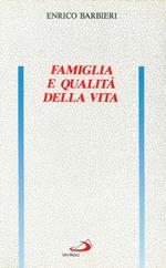 Famiglia e qualità della vita