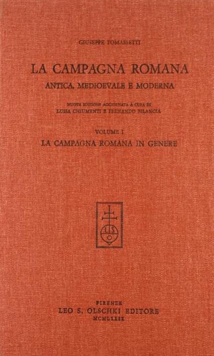 La campagna romana antica, medioevale e moderna - Giuseppe Tomassetti - copertina