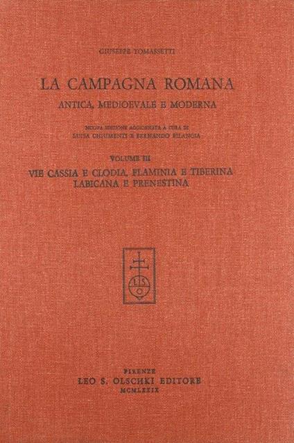 La campagna romana antica, medioevale e moderna - Giuseppe Tomassetti - copertina