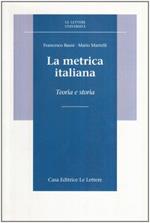 La metrica italiana. Teoria e storia