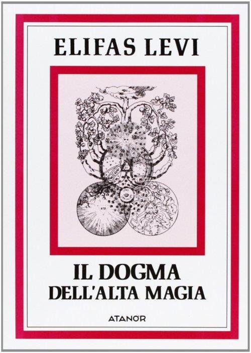 Il dogma dell'alta magia - Eliphas Levi - copertina