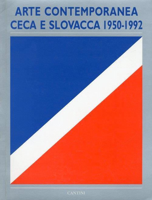 Arte Contemporanea Ceca E Slovacca - copertina