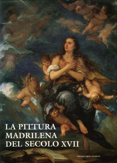 La pittura madrilena del secolo XVII - copertina