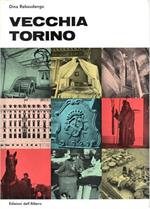 Vecchia Torino - Torino sconosciuta