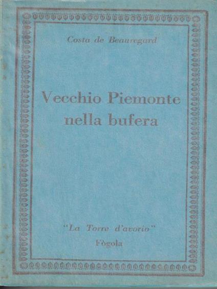 Vecchio Piemonte nella bufera - Costa de Beauregard - copertina