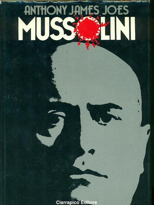 Mussolini - Antony James Joes - copertina