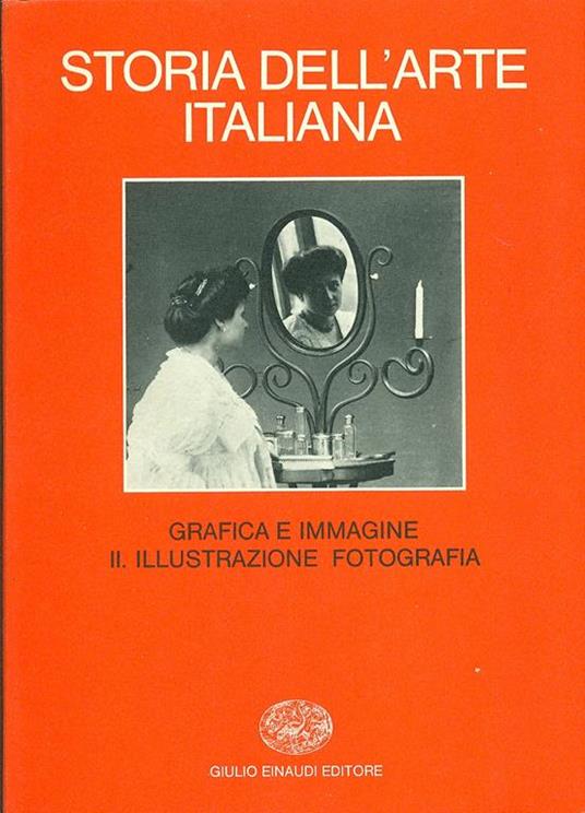 Grafica e Immagine II. Illustrazione Fotografia - copertina