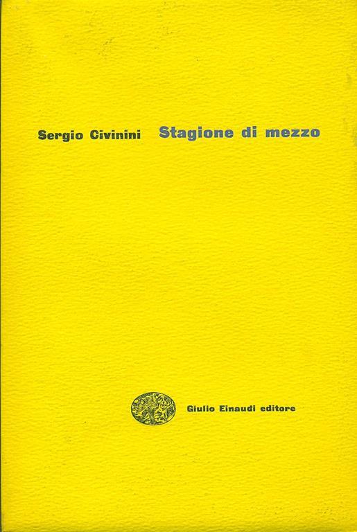 Stagione di mezzo - Sergio Civinini - 3