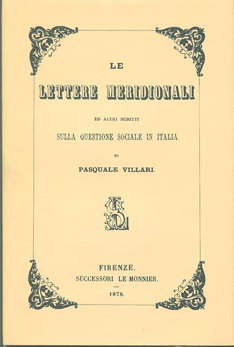 Le lettere meridionali ed altri scritti sulla questione sociale in Italia - Pasquale Villari - copertina