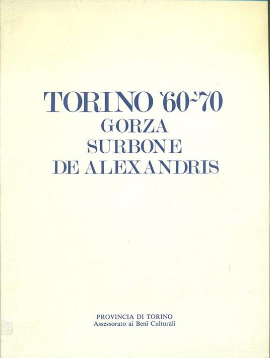 Torino 60-70 Gorza Surbone De Alexandris - copertina