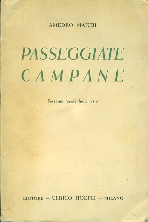 Passeggiate campane  - Amedeo Maiuri - 2