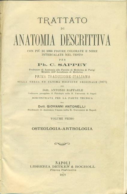 Trattato di Anatomia Descrittiva. Vol 1. Osteologia-artrologia - Ph. C. Shappey - copertina