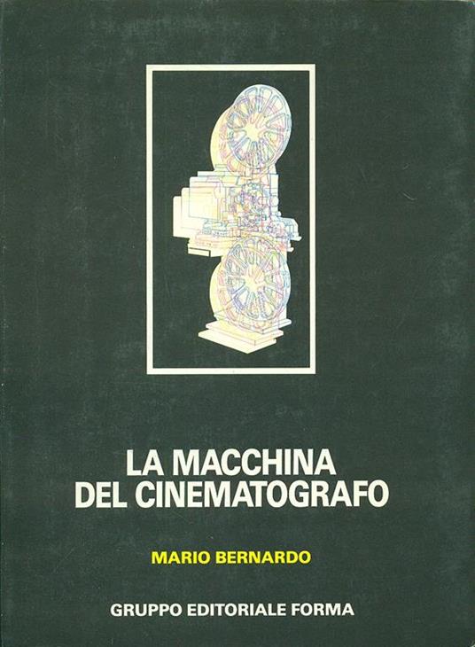 La Macchina del cinematografo - Mario Bernardo - copertina