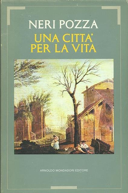 Una città per la vita - Neri Pozza - copertina