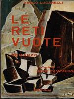 Le Reti vuote