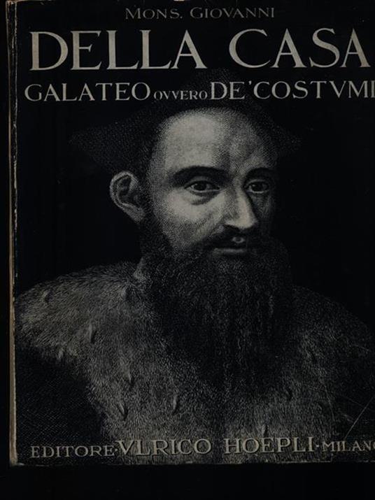 Il galateo ovvero dè costumi - Giovanni Della Casa - copertina