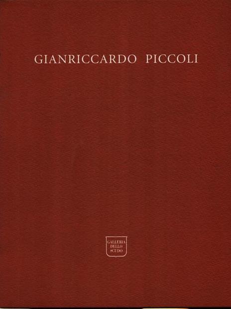 Gianriccardo Piccoli. Trasparenti - 2