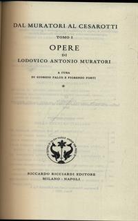 Lodovico Antonio Muratori. Opere. Vol. 44 Tomo I 