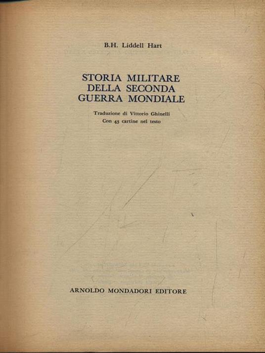 Storia militare della seconda guerra mondiale - Basil H. Liddell Hart - copertina