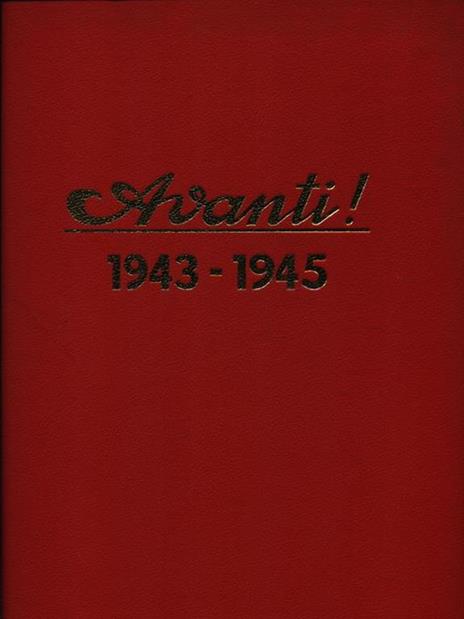 AVANTI! 1943 1945 - copertina
