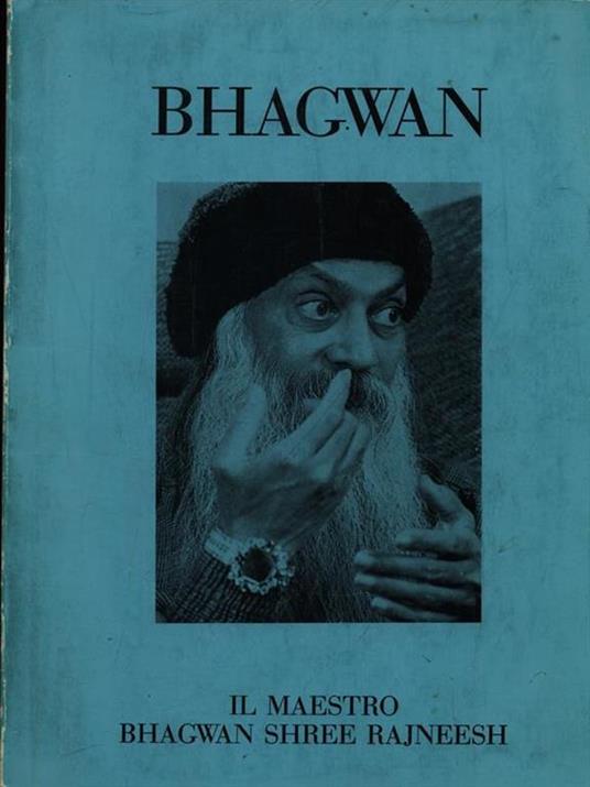 Bhagwan - Il Maestro Bhagwan Shree Rajneesh - copertina