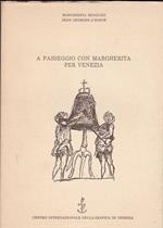 A Passeggio Con Margherita Per Venezia