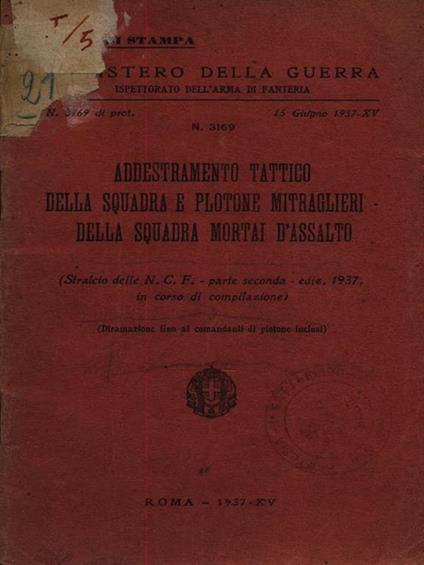 Addestramento Tattico Della Squadra E Plotone Mitraglieri - copertina
