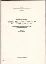 Diario Militare E Politico Dell'Anno 1799 E 1802