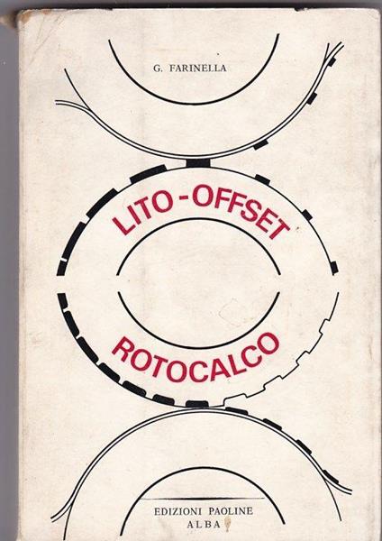 Lito-Offset E Rotocalco - G. Farinella - copertina