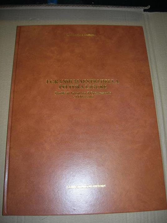 I Grandi Maestri Della Pittura Ligure - Maurizio Lamponi - copertina