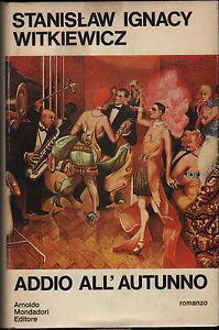 Addio all'autunno - S. Ignacy Witkiewicz - copertina